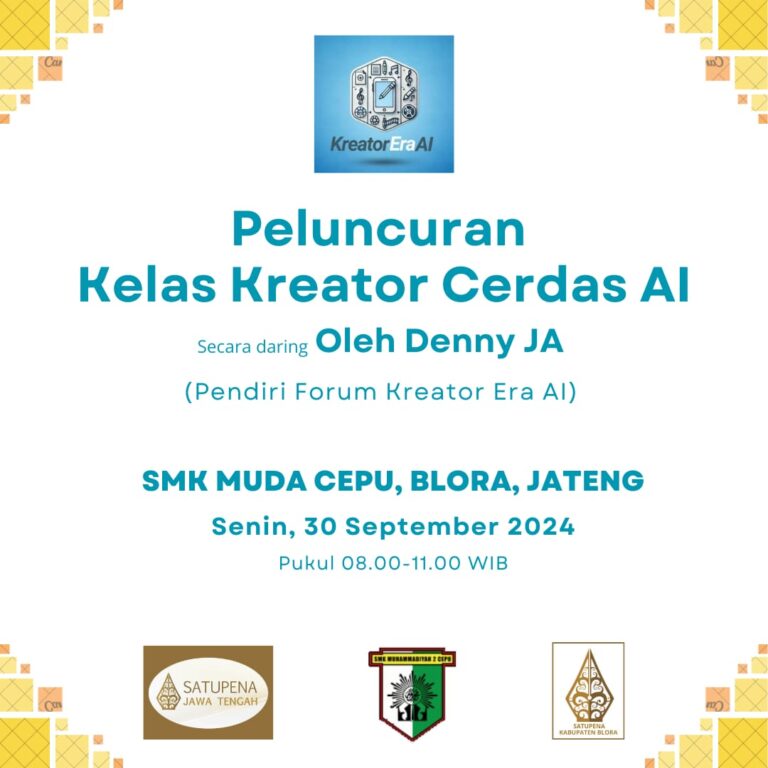 Denny JA akan Luncurkan Kelas Kreator  Cerdas AI di SMK Muhammadiyah Cepu