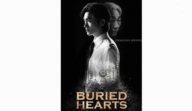 Buried Hearts Angkat Ambisi, Kekuasaan dan Pengkhianatan